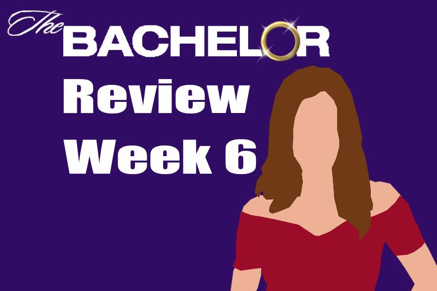 The Bachelor Review: week six